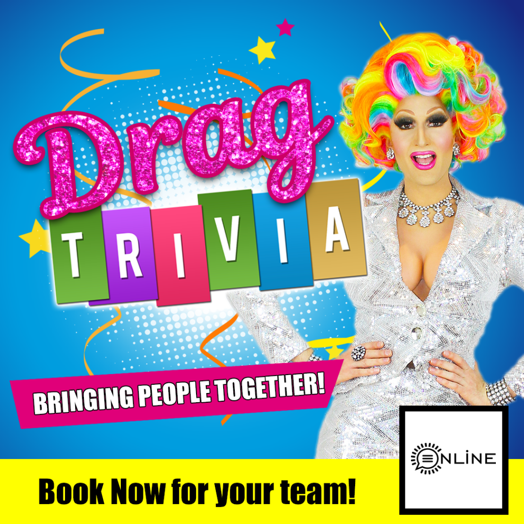 Drag Trivia Let us entertain you!